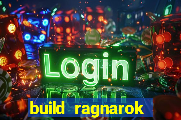 build ragnarok history reborn shadow